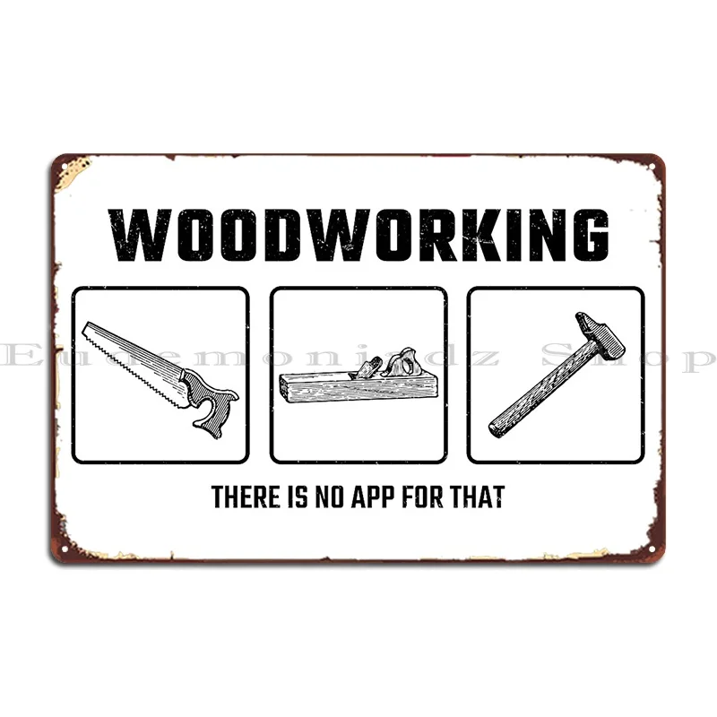 Woodworking Quotes Funny - Забавная цитата о деревообработке, металлическая вывеска,