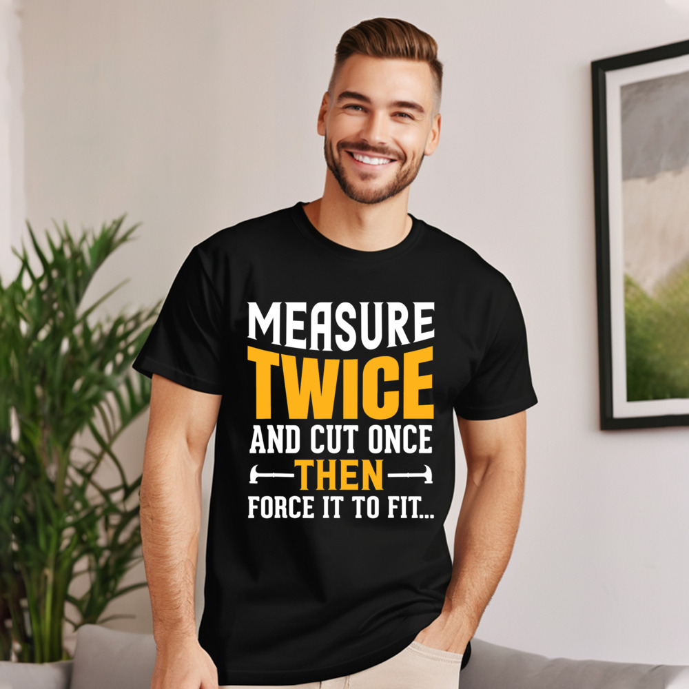 Woodworking Quotes Funny - Mens Funny Woodworking Carpenter Quote Short
